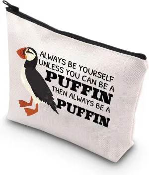 BDPWSS Puffins Gifts Puffin Bird Lover Gift Always Be Yourself Unless You Can Be A Puffin Then Always Be A Puffin Makeup Bag (Can be Puffin)